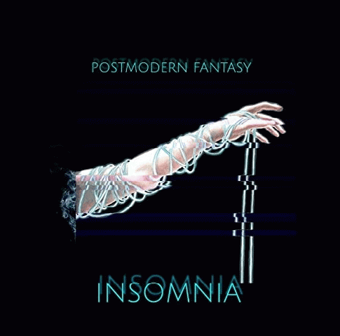 Postmodern Fantasy : Insomnia